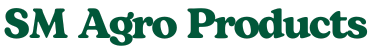 SM Agro Products